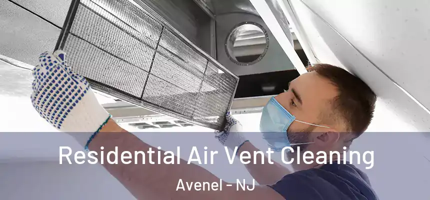  Residential Air Vent Cleaning Avenel - NJ